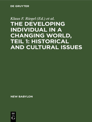 cover image of The developing individual in a changing world, Teil 1